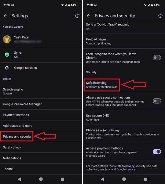 Apri Privacy e Sicurezza --> Navigazione Sicura nel Browser Mobile Google Chrome.